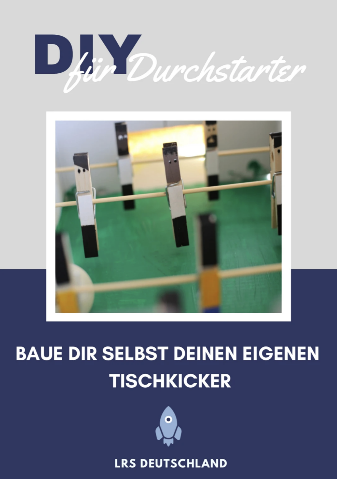 DIY_Tischkicker_LRS_Deutschland